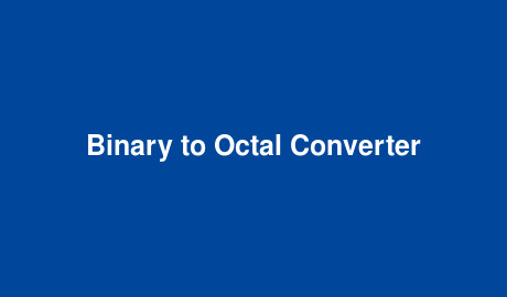 Binary to Octal Converter
