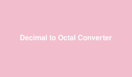 Decimal to Octal Converter