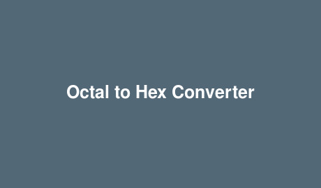 Octal to Hex Converter